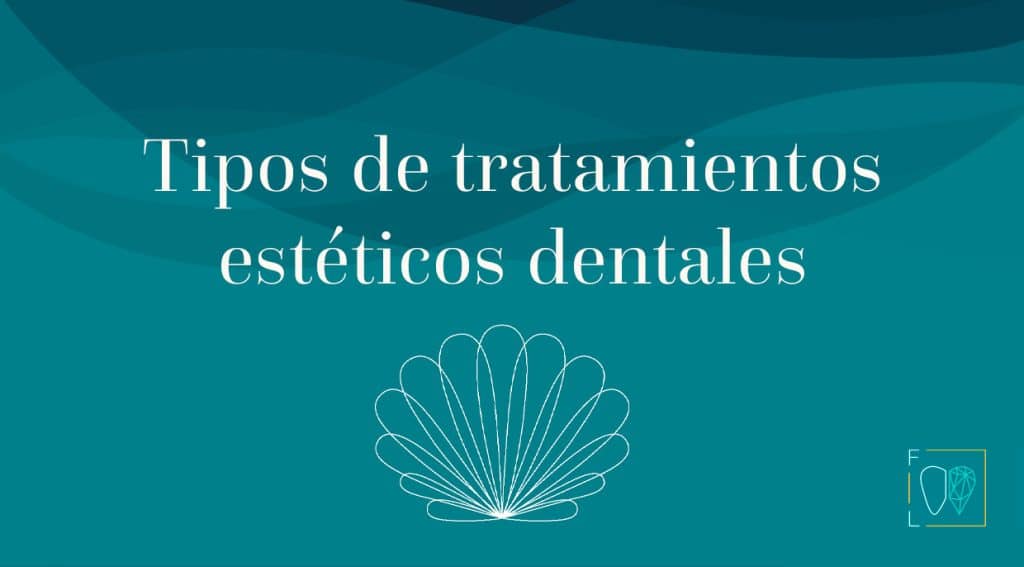 portada tipos de tratamientos estéticos dentales