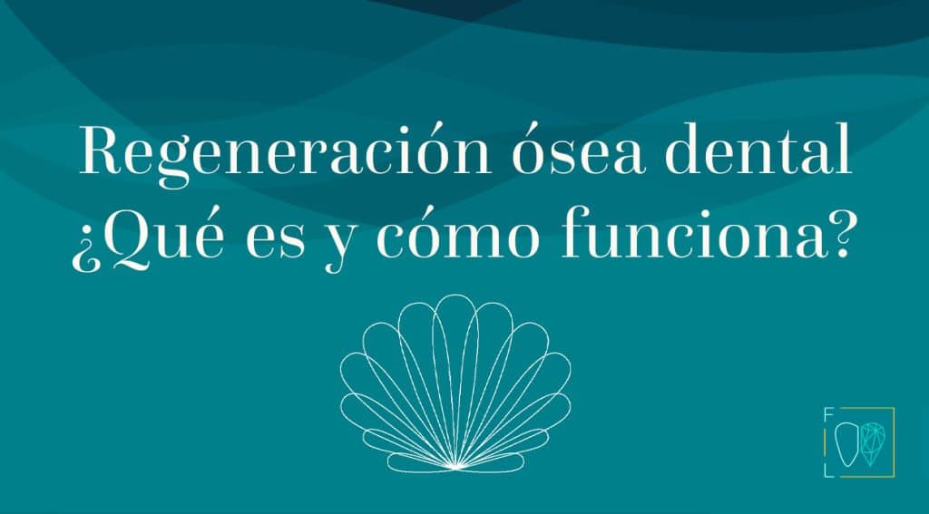 regeneracion osea dental